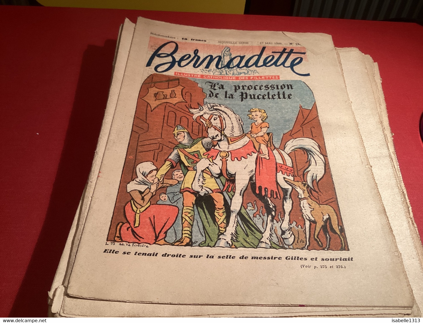 Bernadette Revue Hebdomadaire Illustrée Rare 1950 Numéro 126 La Procession De La Pucelle - Bernadette