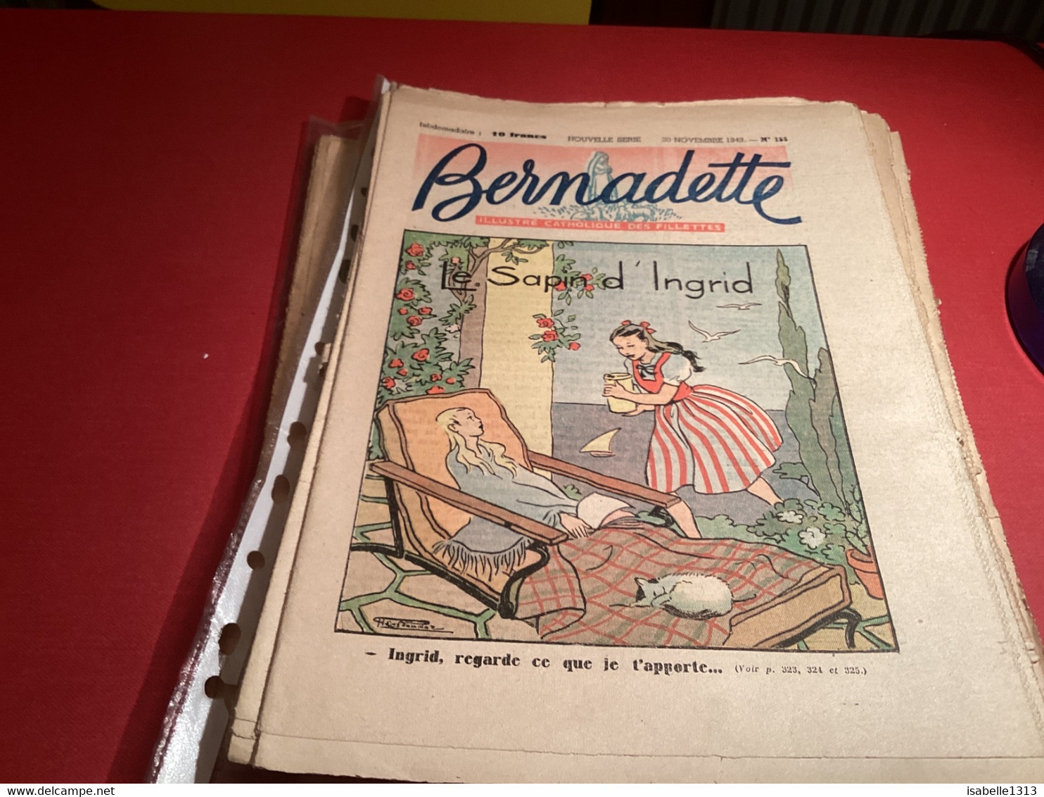 Bernadette Revue Hebdomadaire Illustrée Rare 1950 Numéro 155 Le Sapin De Ingrid - Bernadette