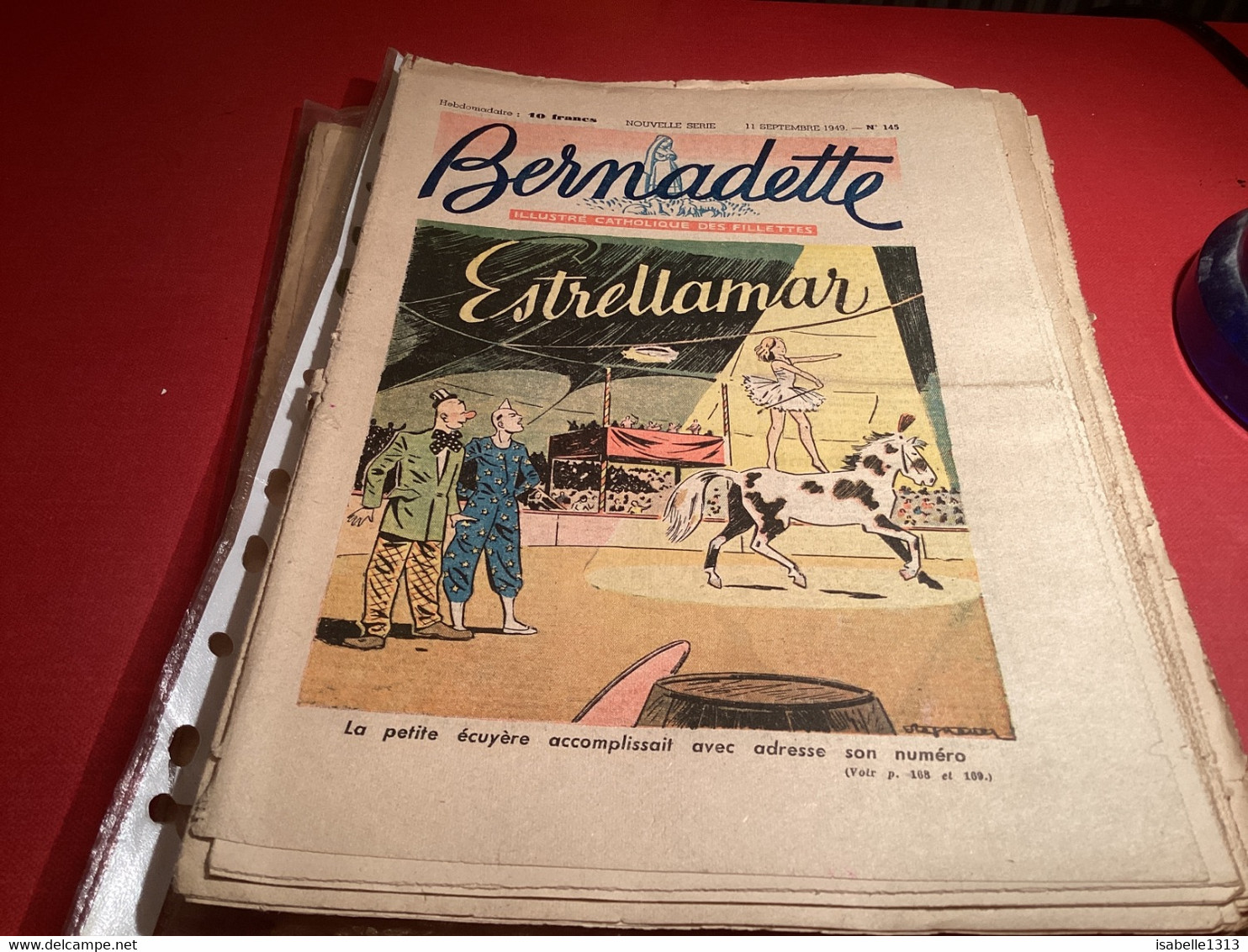 Bernadette Revue Hebdomadaire Illustrée Rare 1950 Numéro 145 Cirque Clown Estrellamar Saint Aime Diable - Bernadette