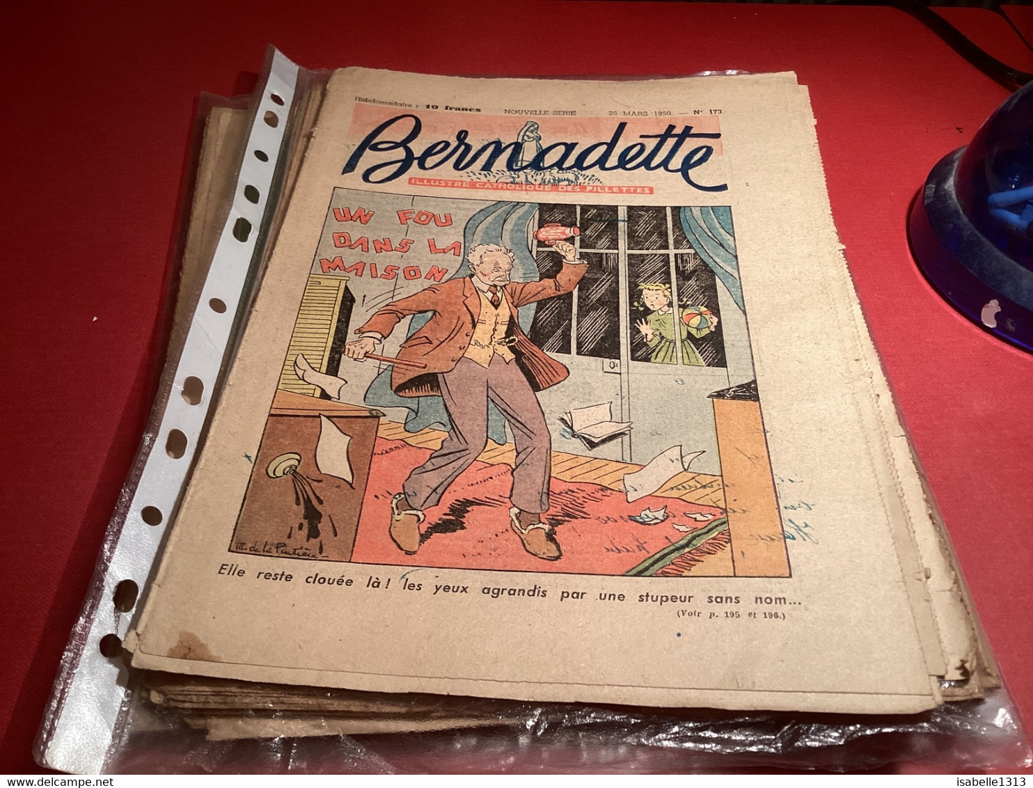Bernadette Revue Hebdomadaire Illustrée Rare 1950 Numéro 173 Un Fou Dans La Maison - Bernadette