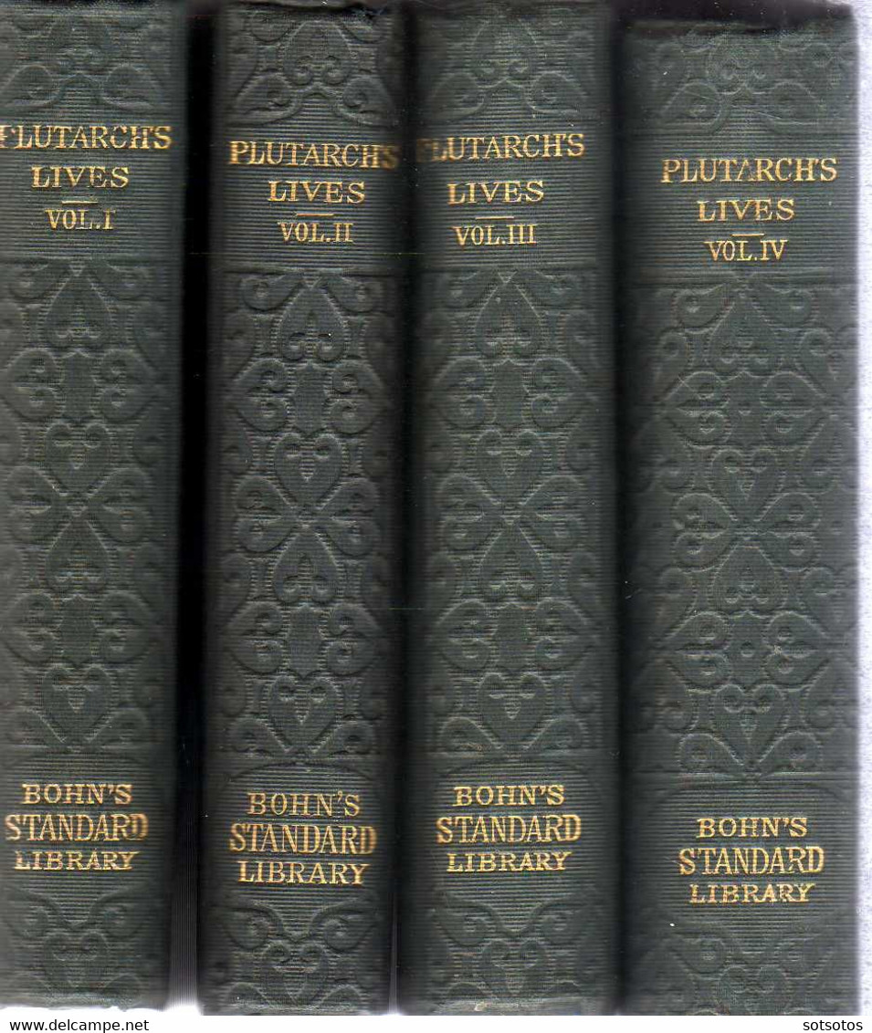 Plutarch's Lives  Translated From The Greek With Notes And A Life Of Plutarch By Aubrey Stewart And The Late George Long - 1850-1899