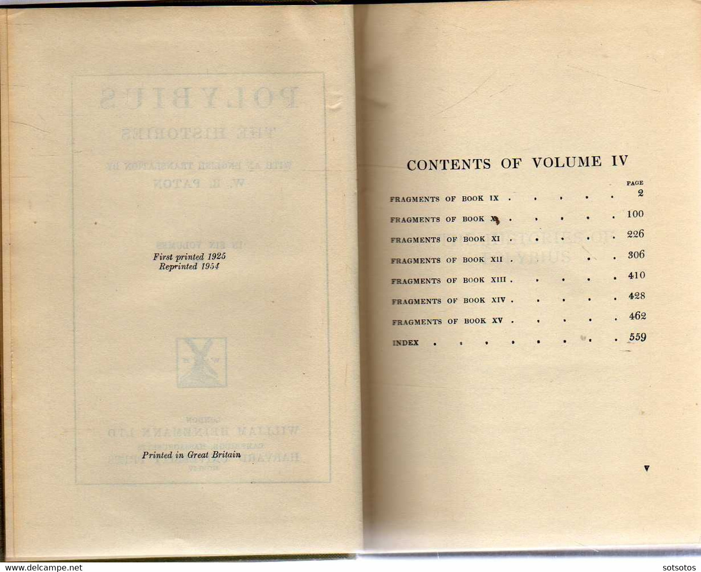 Polybius  The Histories with an English translation by W.R. Paton Ed. W.Heineman Ltd, Harvard Univ. Press MCMLIV (1954)