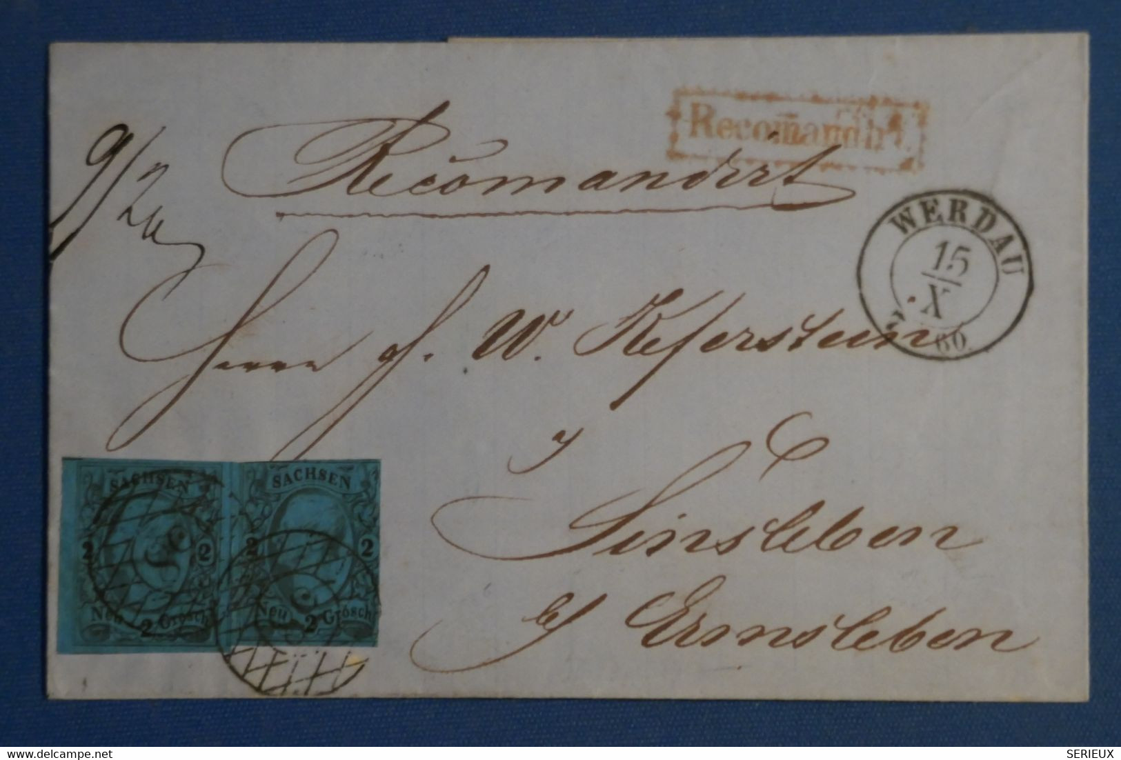 C SACHSEN ALLEMAGNE BELLE LETTRE  RECOM.  1860 WERDAU  A Sinsleben   + 2X  2 NG BLEU CLAIR + AFFRANCH. PLAISANT - Sachsen