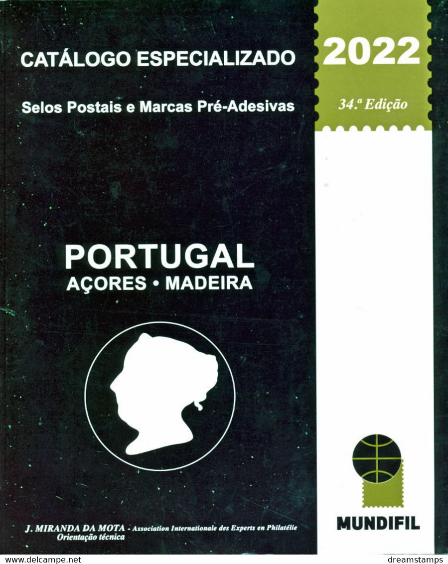 !										■■■■■ds■■ PORTUGAL SPECIALIZED CATALOG Mundifil 2022 NEW - 5 Scans - IMPERATIVE - READ - Nuevos
