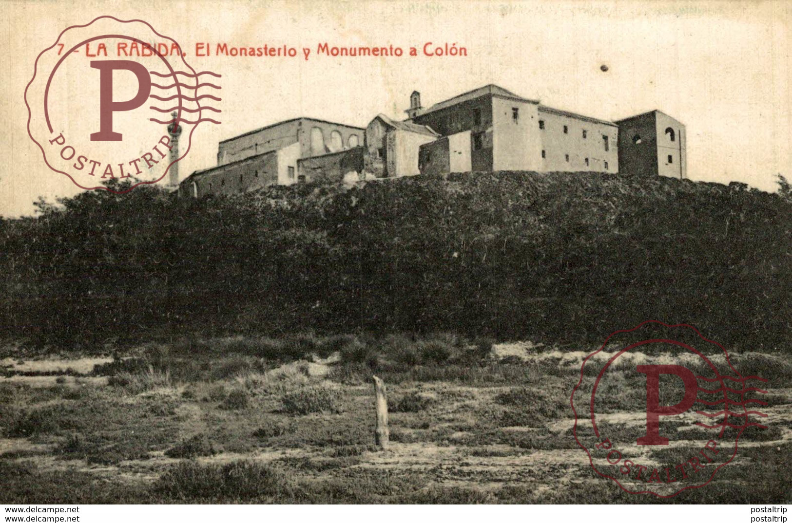 La Rábida (Huelva): El Monasterio Y Monumento A Colón - Huelva