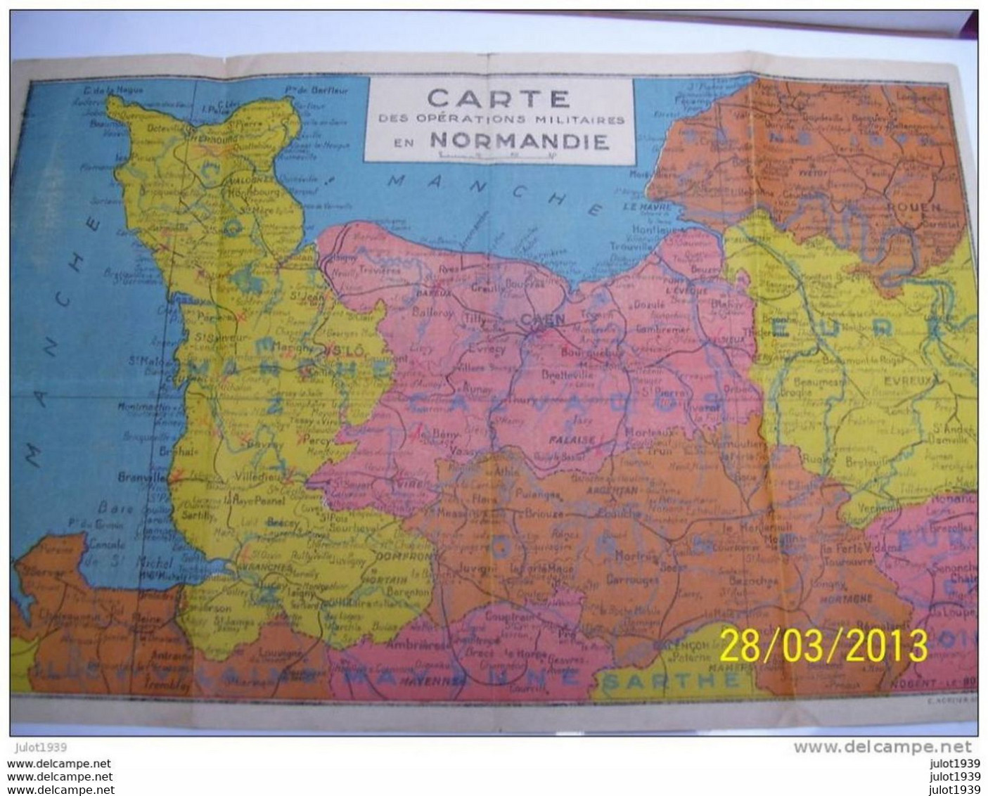 CALVADOS ..-- MANCHE ..-- DOCUMENT . Carte Des Opérations Militaires En NORMANDIE . - Caen