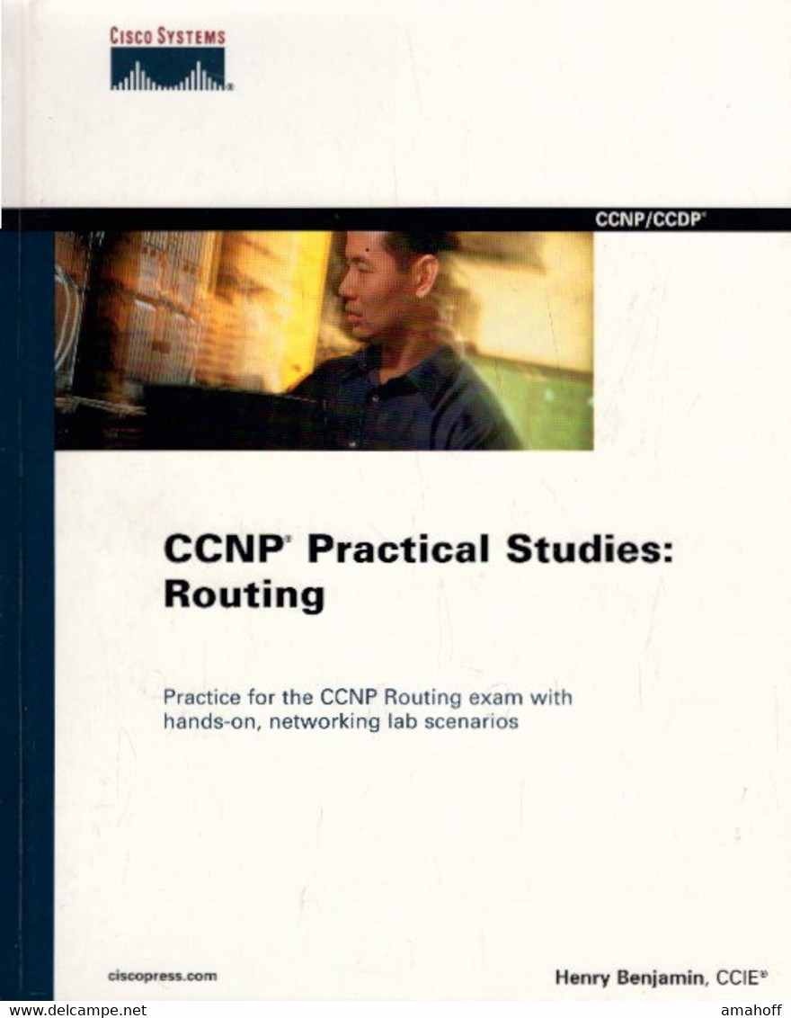 CCNP Practical Studies: Routing (Cisco Press Practical Studies Series) - Techniek