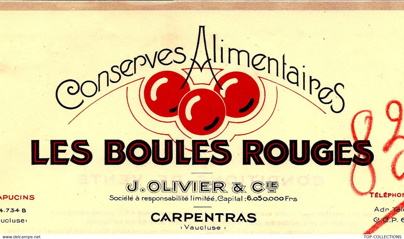 SUPERBE FACTURE 1953 CONSERVES ALIMENTAIRES J.OLIVIER ET CIE CARPENTRAS VAUCLUSE T.B.E.V.3 SCANS - 1950 - ...