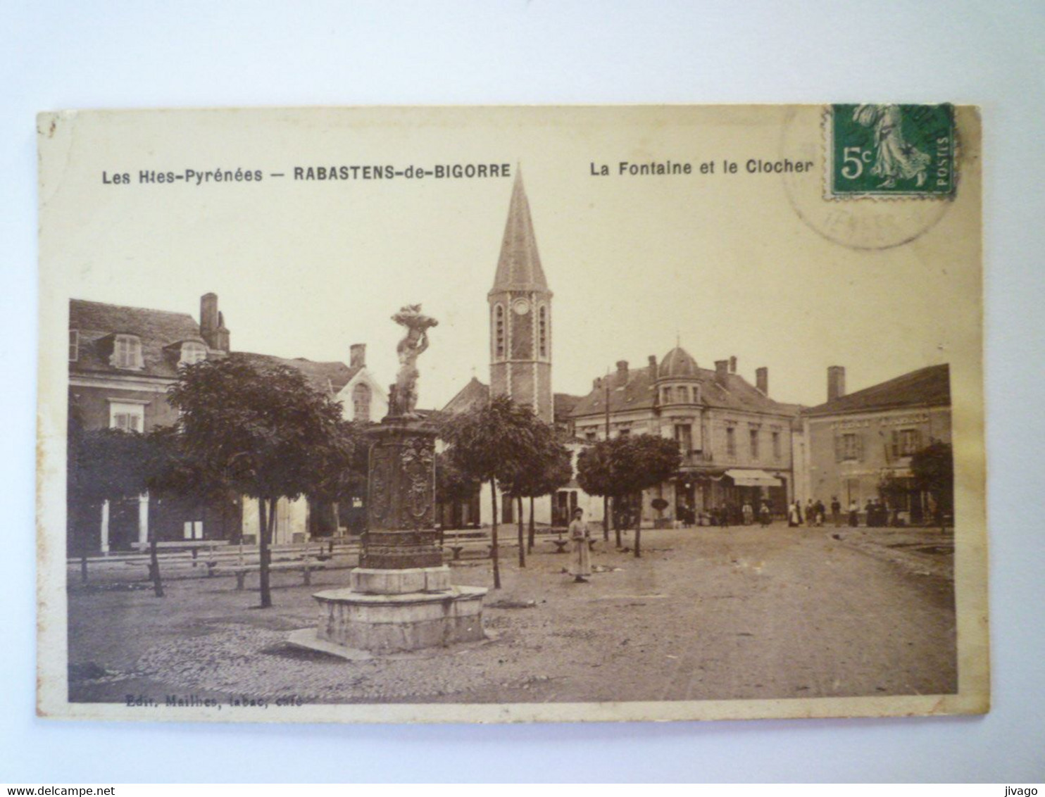 2022 - 760  RABASTENS-de-BIGORRE  (Hautes-Pyrénées)  :  La FONTAINE Et Le CLOCHER   XXX - Rabastens De Bigorre