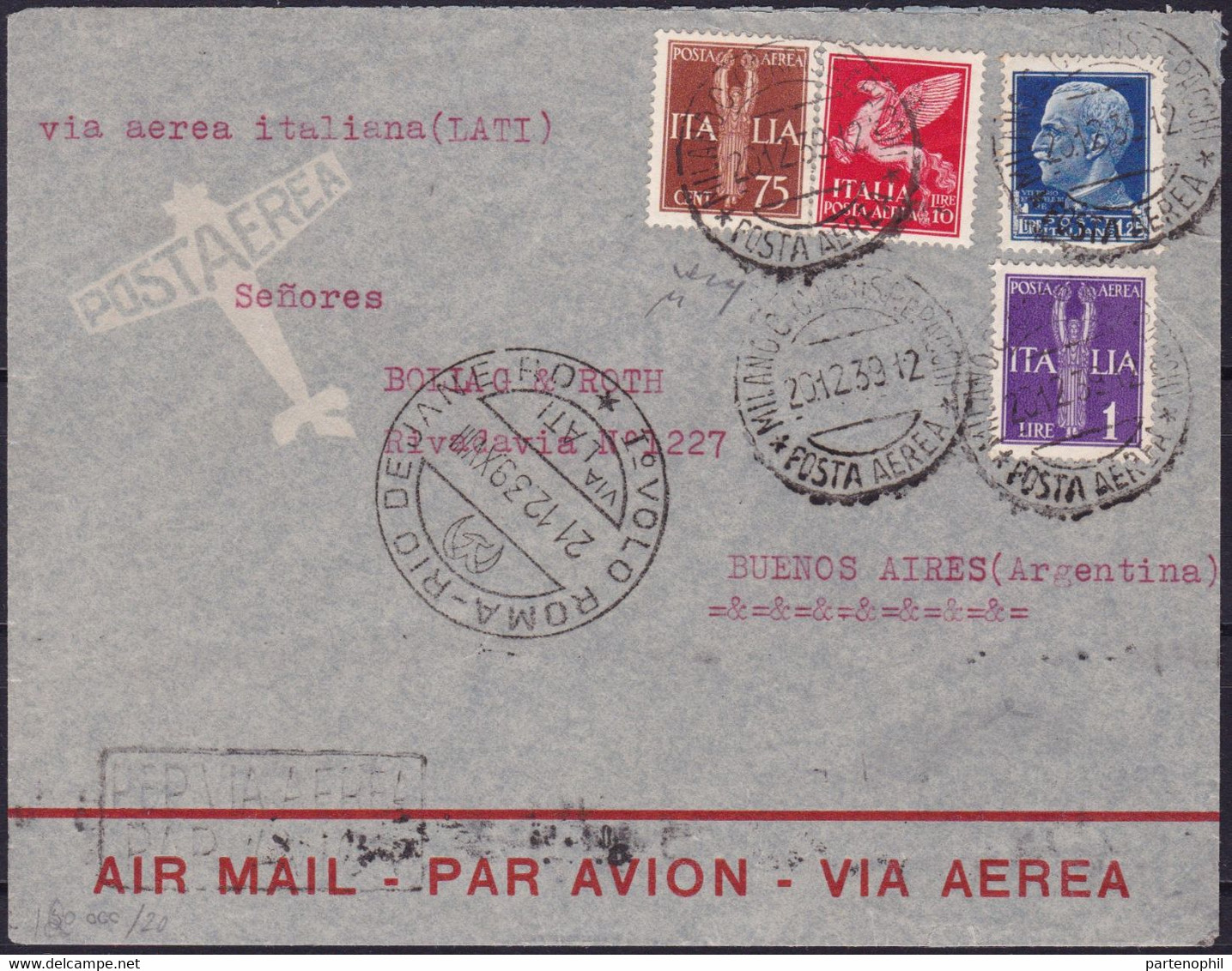 066 * Lettera Di Posta Aerea Da Milano Del 20.12.39 Diretta A Buenos Aires Affrancata Per L. 24,75. Al Recto Cerchio Gra - Storia Postale (Zeppelin)