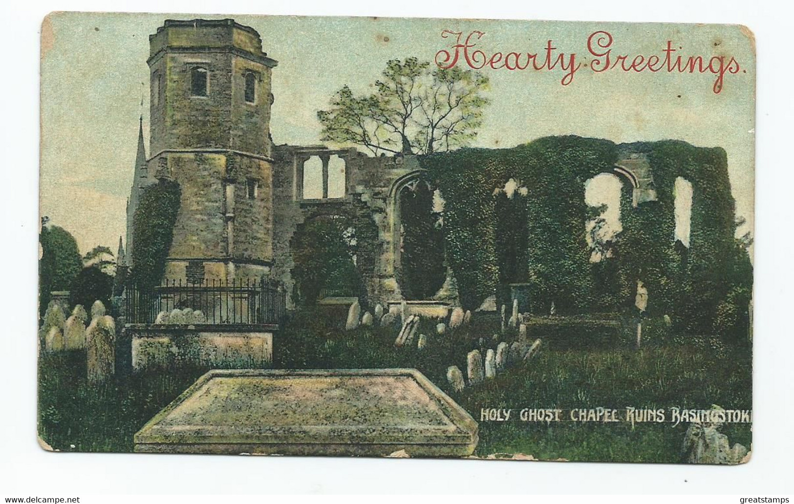 Postcard Hampshire Basingstoke Hearty Greetings. Holy Ghost Chapel Ruins Unused Bit Grubby - Winchester