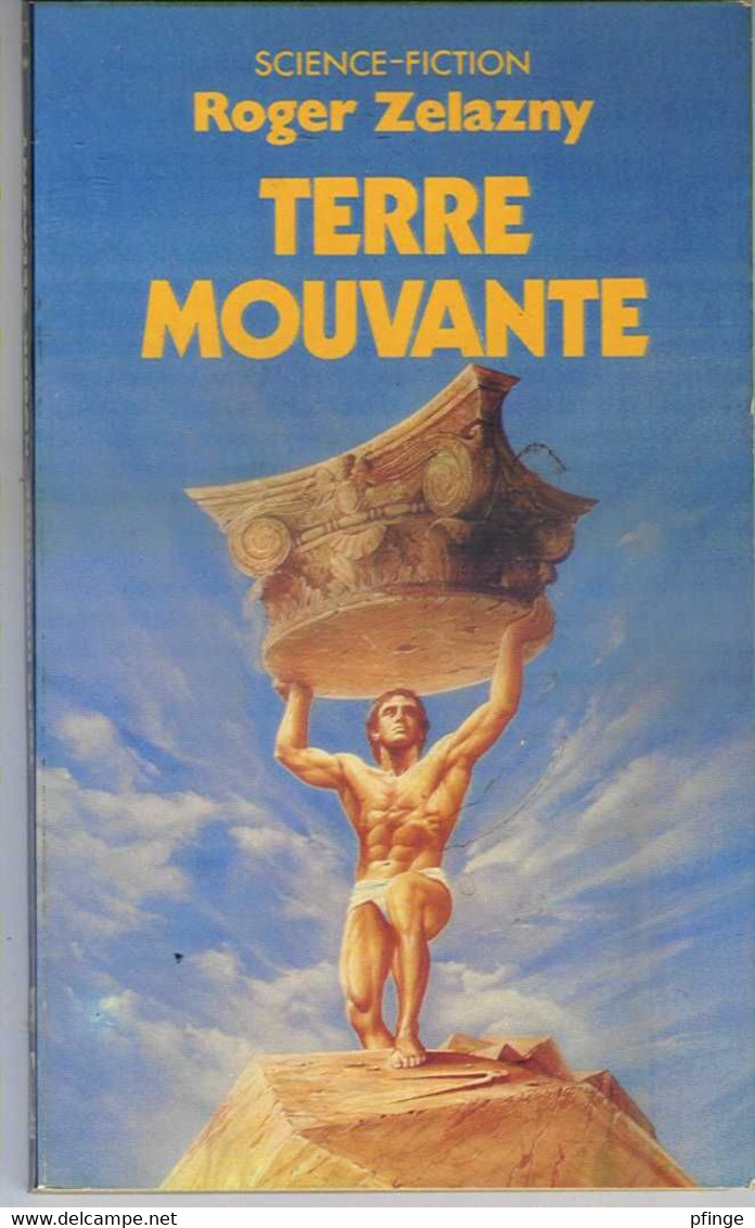 Terre Mouvante Par Roger Zelazny - Collection SF Presses-Pocket N°5226 - Presses Pocket