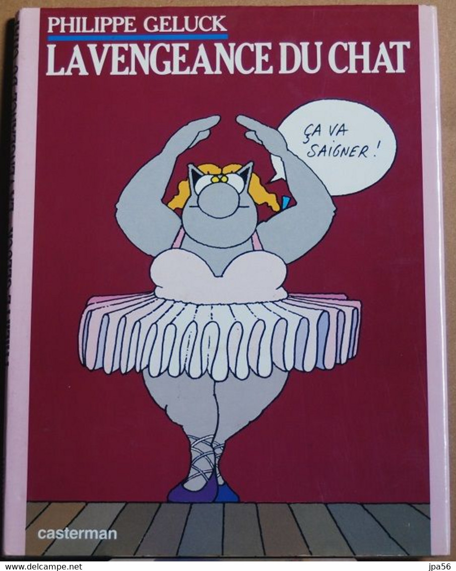 Philippe Geluck La Vengeance Du Chat - édition Casterman EO - Lucky Luke