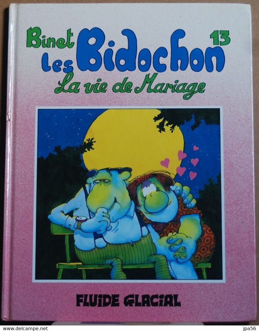 Les Bidochon 17 Usent Le Forfait - Binet - édition Fuide Glacial - Bidochon, Les