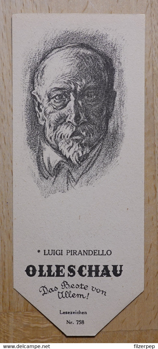 Luigi Pirandello Dramatiker Girgenti - 758 - Olleschau Lesezeichen Bookmark Signet Marque Page Portrait - Marque-Pages