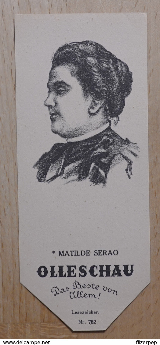 Matilde Serao Erzählerin Patras Neapel - 782 - Olleschau Lesezeichen Bookmark Signet Marque Page Portrait - Marque-Pages