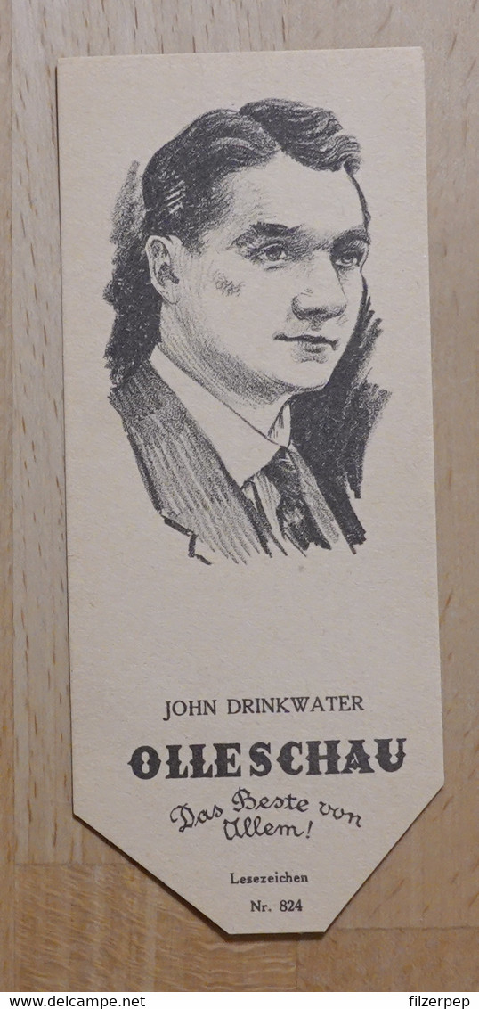 John Drinkwater Dramatiker Leytonstone Essex - 824 - Olleschau Lesezeichen Bookmark Signet Marque Page Portrait - Marque-Pages