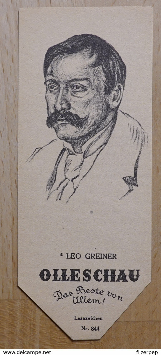 Leo Greiner Dramatiker Brünn Berlin - 844 - Olleschau Lesezeichen Bookmark Signet Marque Page Portrait - Marque-Pages