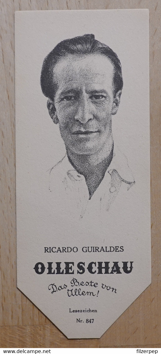 Ricardo Guiraldes Erzähler Buenos Aires - 847 - Olleschau Lesezeichen Bookmark Signet Marque Page Portrait - Marque-Pages