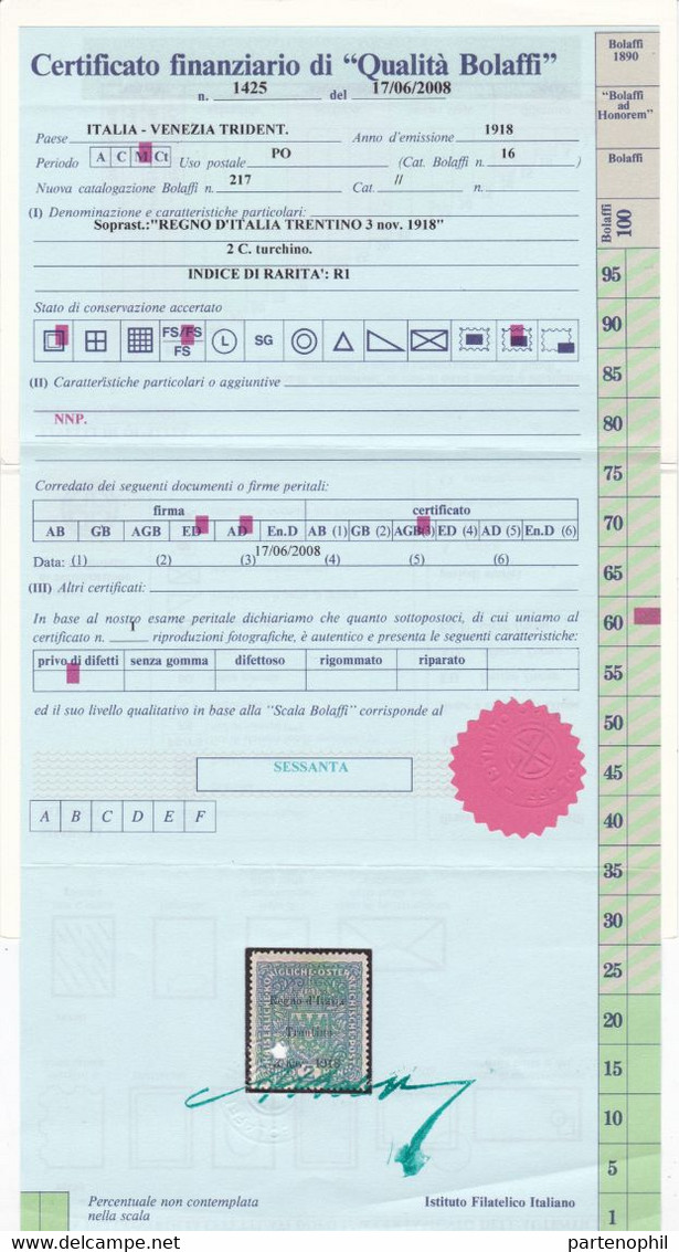 Trentino - 247 ** 1918 - Francobolli D’Austria Del 1916-18 Soprastampati N. 1/16. Cert. Bolaffi Per Il 2 K. Diena/Raybau - Trento