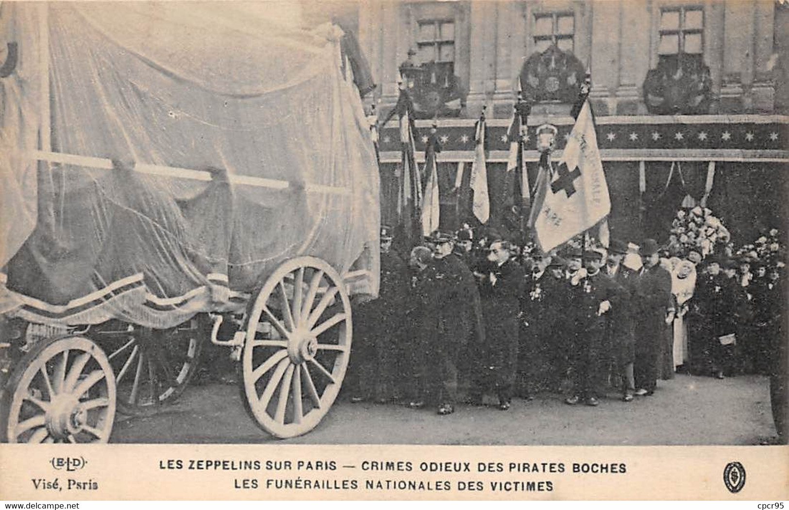 Aviation - N°81339 - Les Zeppelins Sur Paris - Crimes Odieux Des Pirates Boches - Les Funérailles ... Victimes - ELD - Luchtschepen