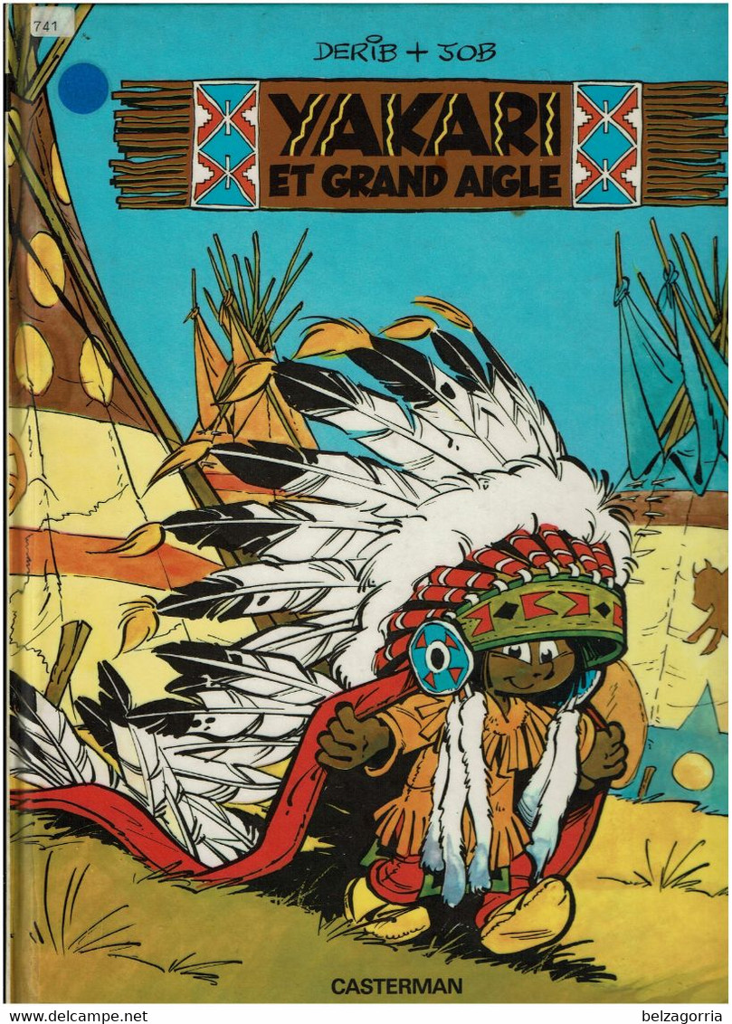 AKARI ET GRAND AIGLE  - N°1  -  DERIB + JOB  -    Casteman 1977 - VOIR SCAN - Yakari