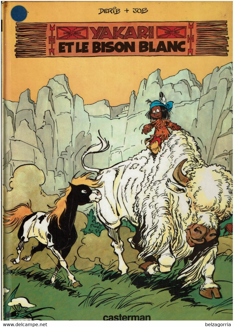 AKARI ET LE BISON BLANC   - N°2  -  DERIB + JOB  -    Casteman 1977 - VOIR SCAN - Yakari