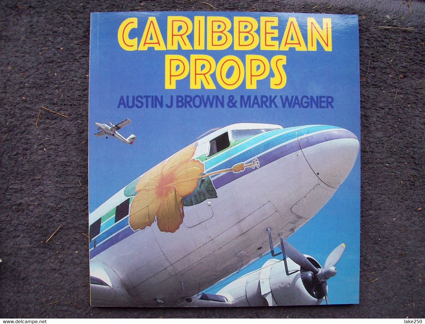 CARIBBEAN PROPS   AEREI AEROPLANI Edito Da OSPREY - Transportes