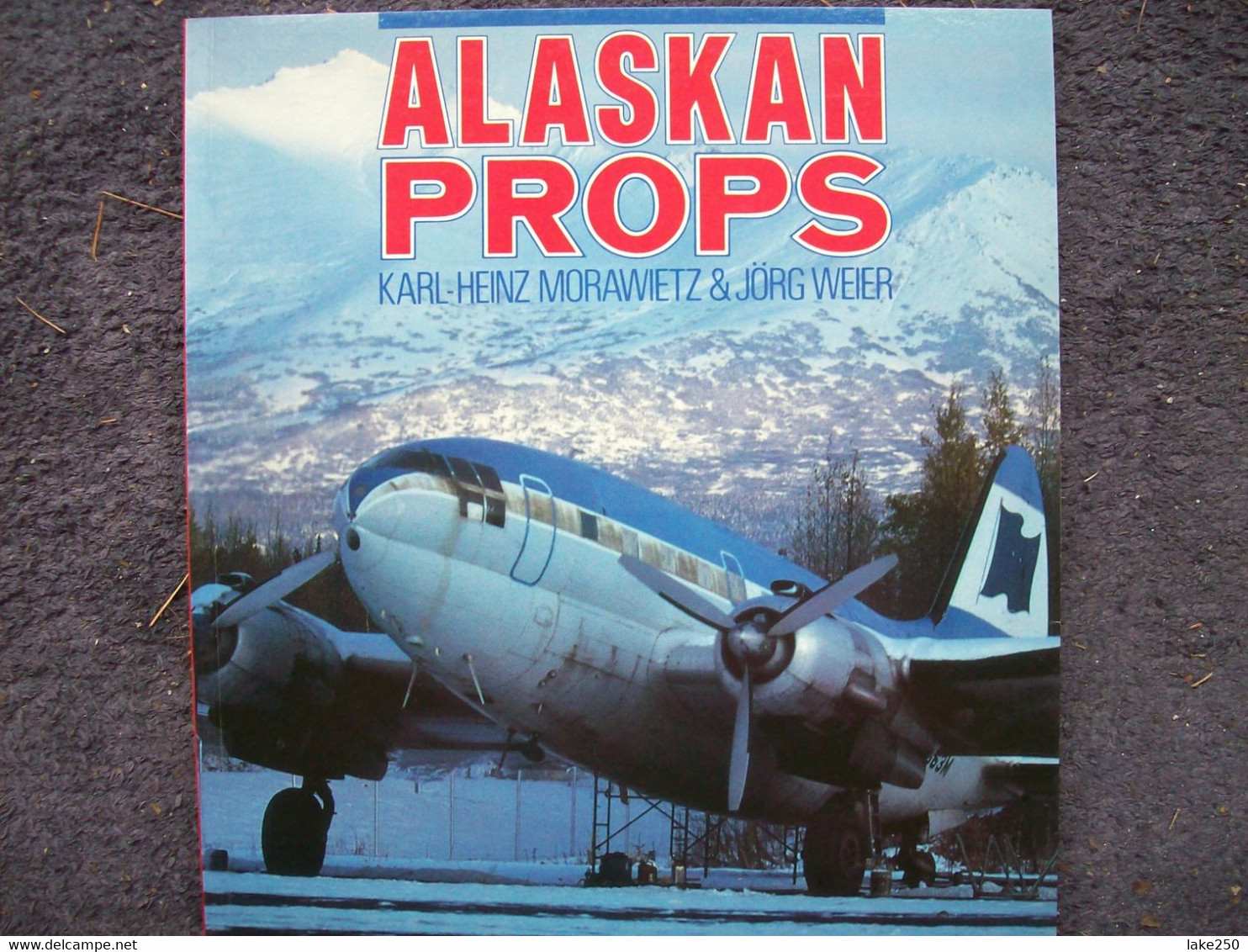 ALASKAN PROPS    AEREI AEROPLANI Edito Da OSPREY - Transports