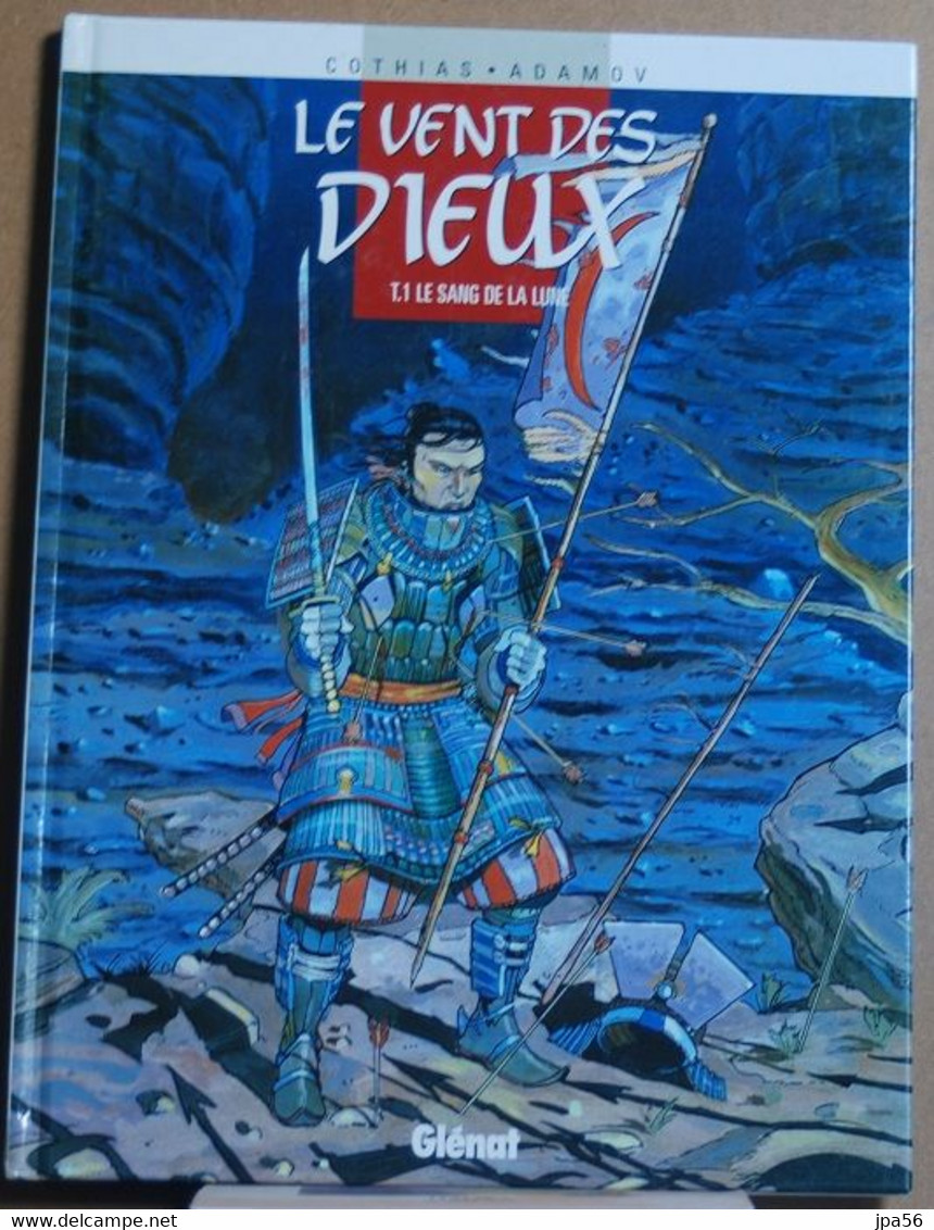 Le Vent Des Dieux T.1 Le Sang De La Lune - Cothias Adamov - Glénat - Vent Des Dieux, Le