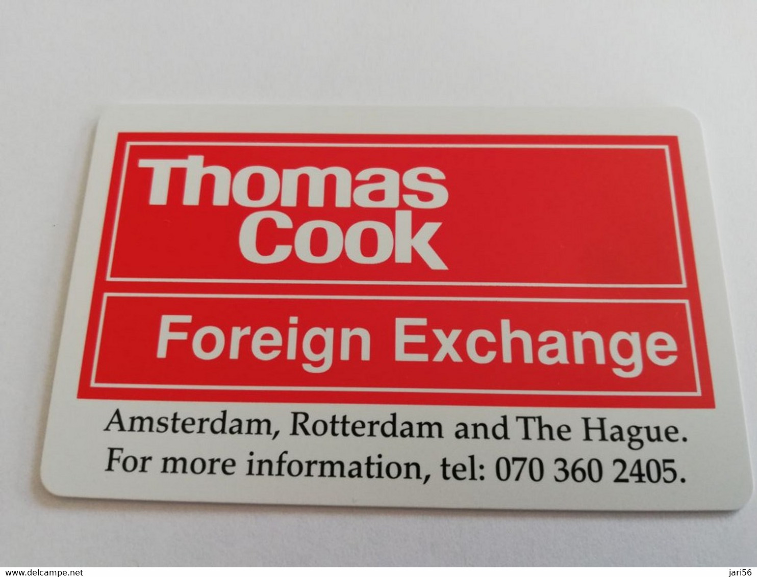 NETHERLANDS  ADVERTISING CHIPCARD  THOMAS COOK/FOREIGN EXCHANGE        MINT    ** 8774** - Privat