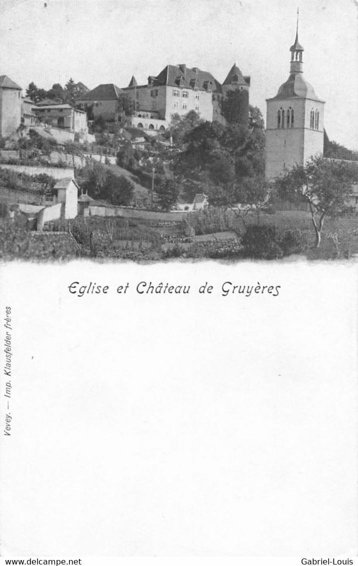 Eglise Et Château De Gruyères - Gruyères