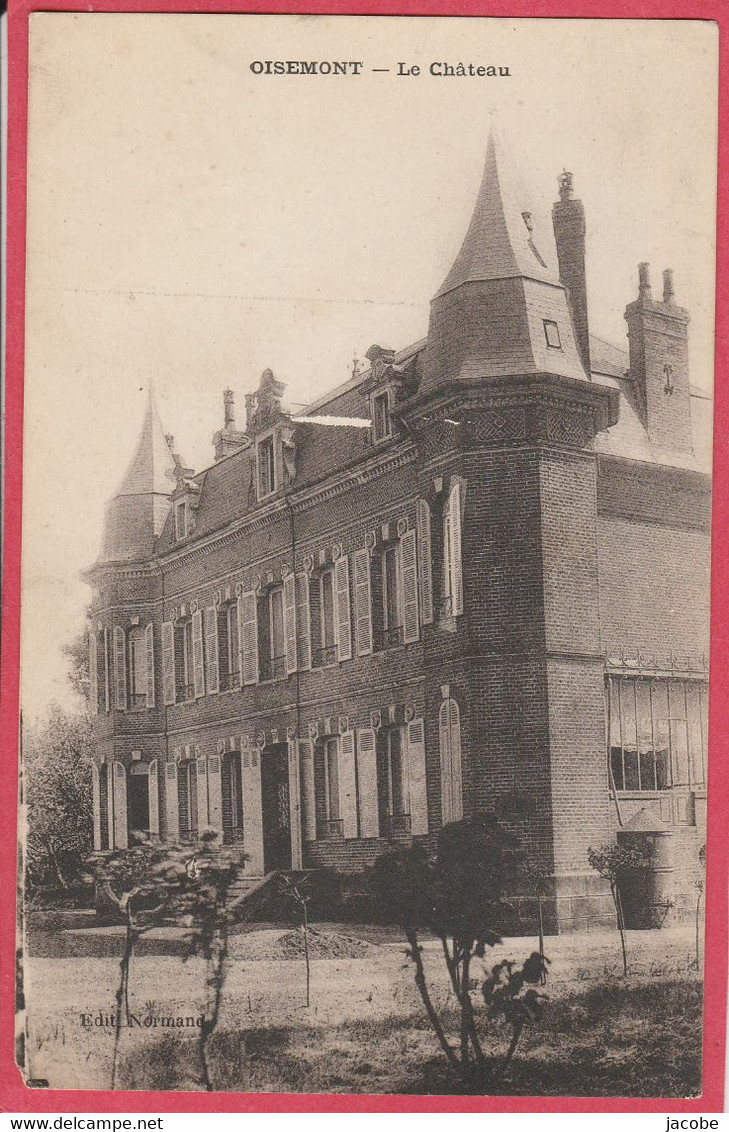 Oisemont -  Le  Château  Ed. Normand - Oisemont