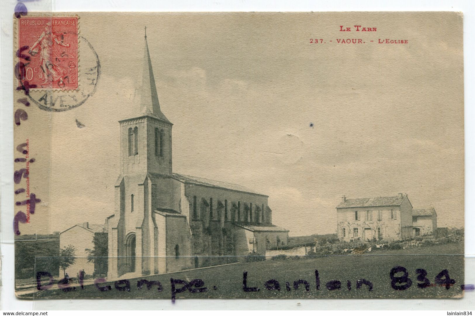 - 237 - VAOUR - ( Tarn ) - L'Eglise, Charmante, écrite, 1907, TBE, Scans. - Vaour