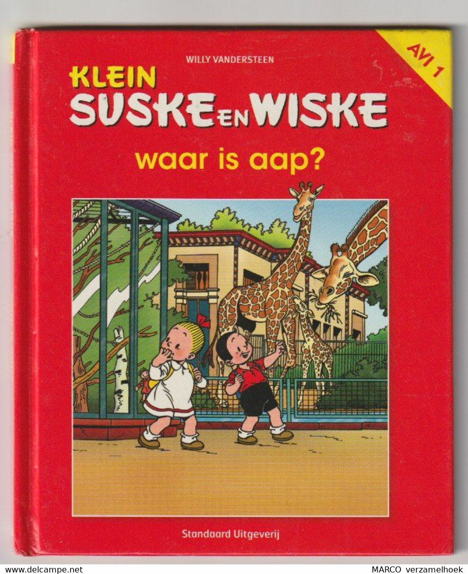KLEIN Suske En Wiske AVI1 Waar Is Aap? Standaard 2008 Willy Vandersteen KPC Groep 's-hertogenbosch - Suske & Wiske