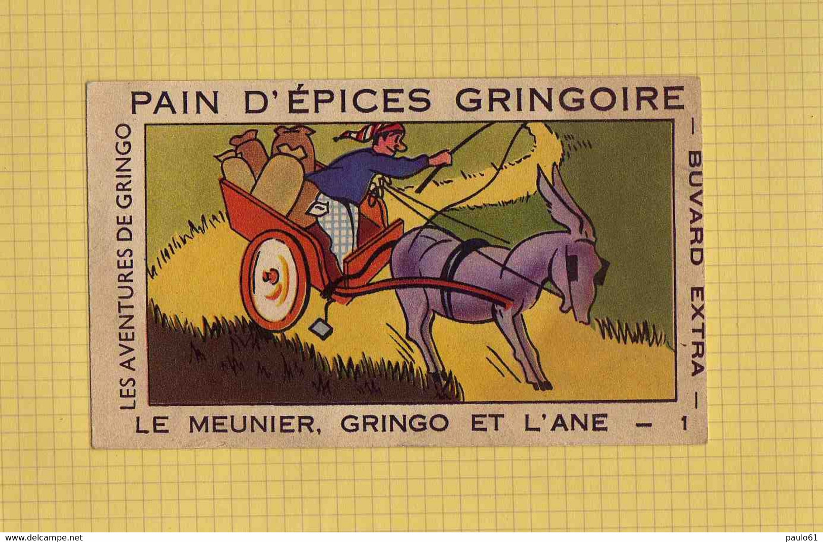 Buvard : Pain D'epices GRINGOIRE  Le Meunier Gringo Et L'Ane - Pan Di Zenzero