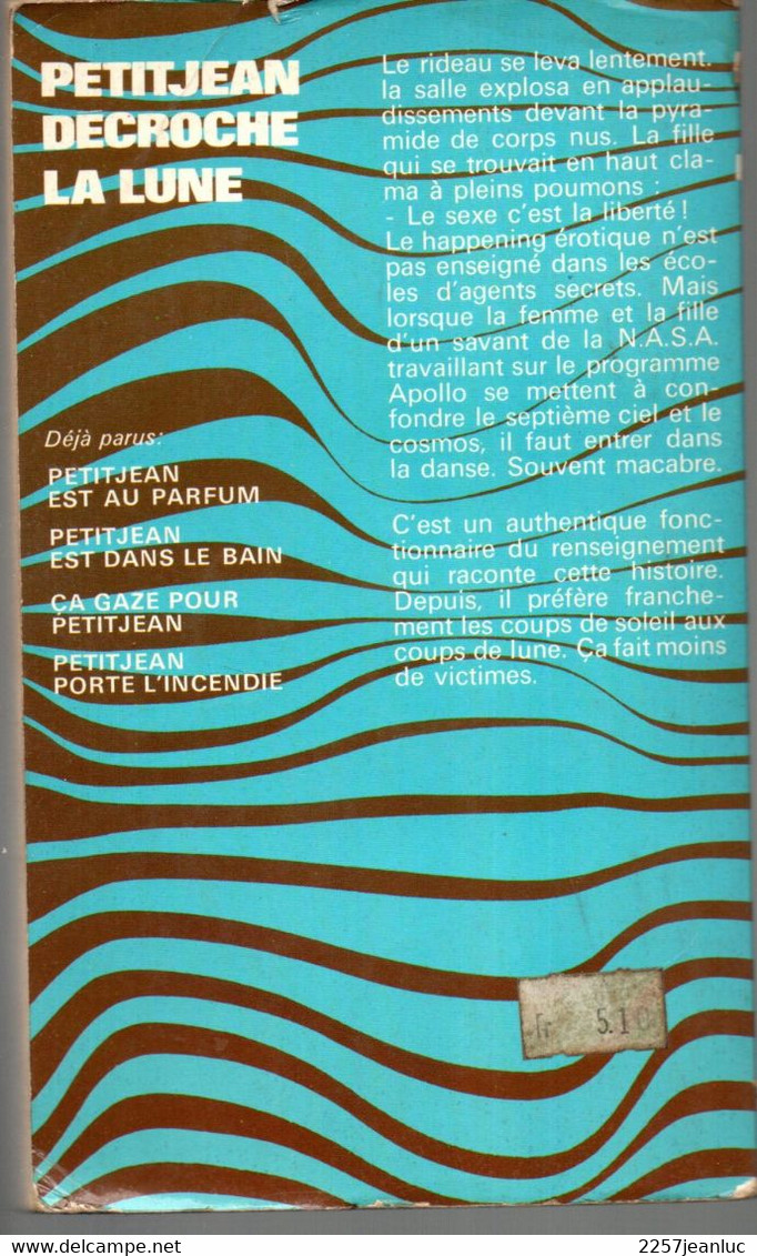 Jean Caille Petitjean Décroche La Lune -Editions Plon De 1970 - Plon