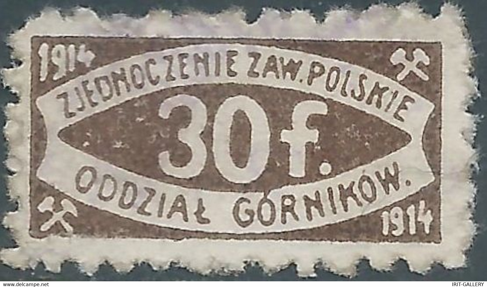 POLAND-POLSKA,1914 ODDZIAL GORNIKOW ZJEDMOCZENIE ZAW.POLSKIE,GORNIKOW DEPARTMENT UNION OF THE POLISH COMPANY30F.Used - Sonstige & Ohne Zuordnung