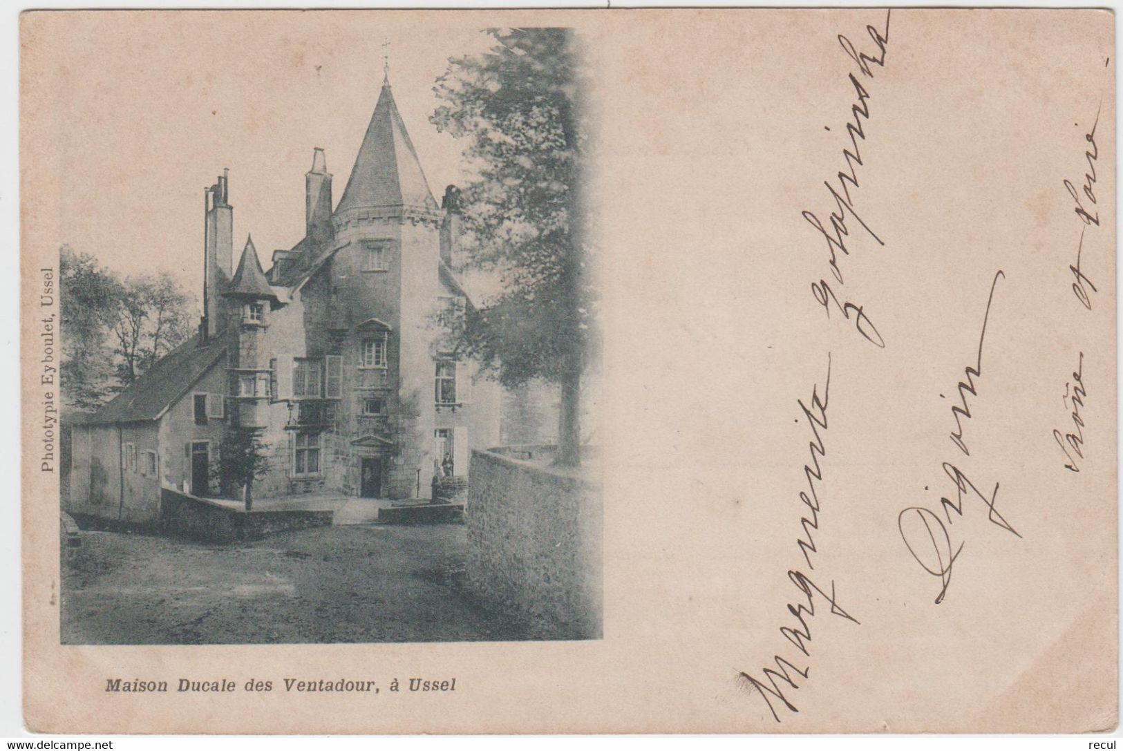 CORREZE - Maison Ducale Des  Ventadour à Ussel ( - Carte Pionnière  ) - Ussel