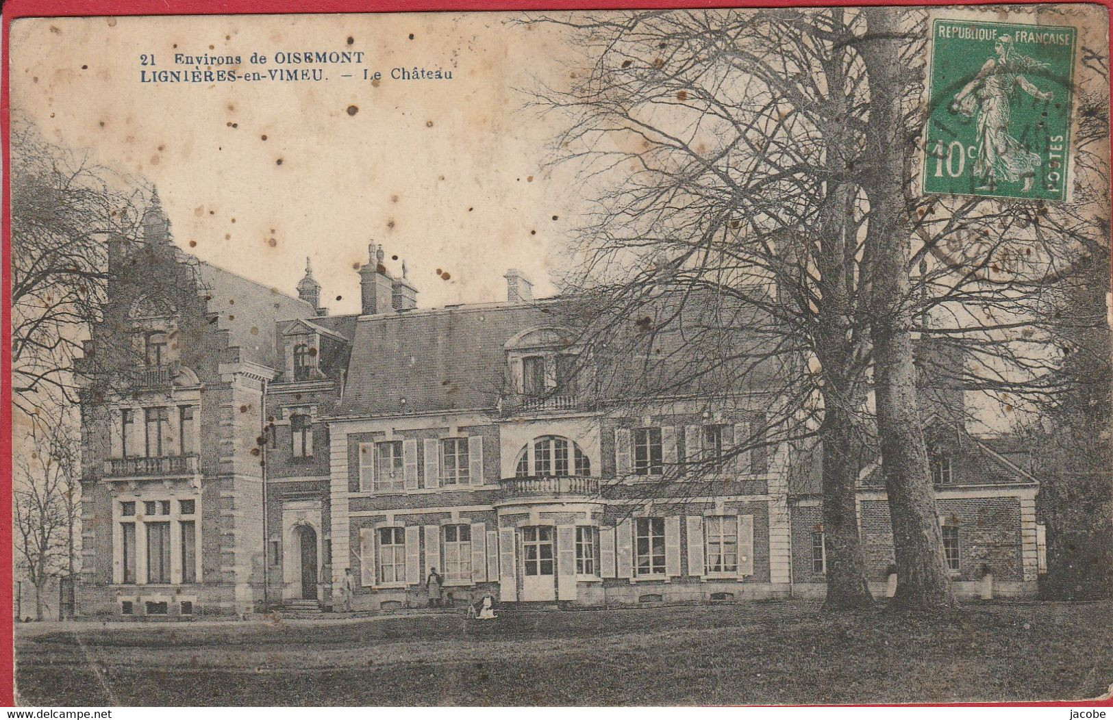 Lignières En  - Vimeu - Le Château .  Carte Postale Tachée Ayant Voyagé - Oisemont