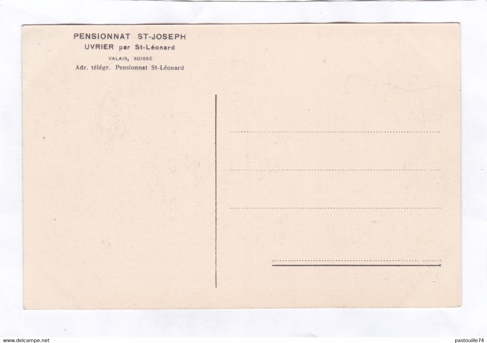 CPA :  14 X 9  -  PENSIONNAT  ST-JOSEPH  -  UVRIER  Par  St-Léonard - Saint-Léonard