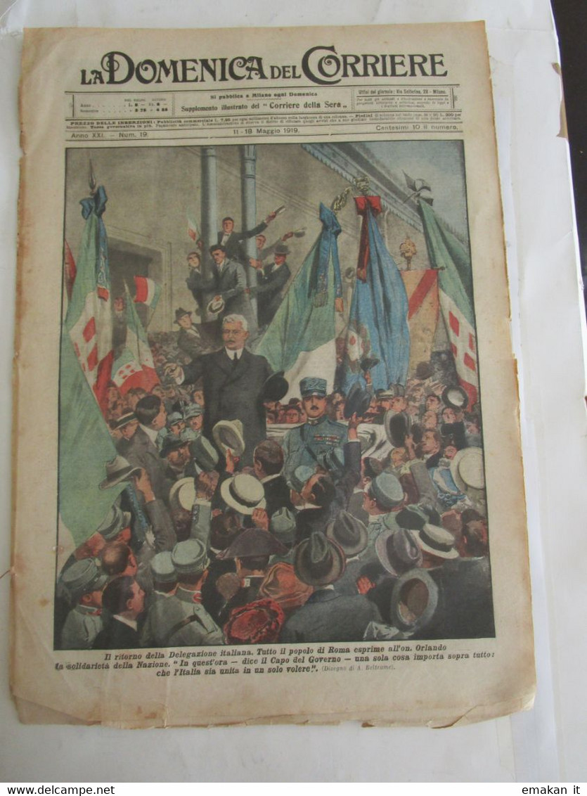 # DOMENICA DEL CORRIERE N 19 / 1919 ON. ORLANDO PARLA AL POPOLO ITALIANO  /TRICOLORE A FIUME - First Editions