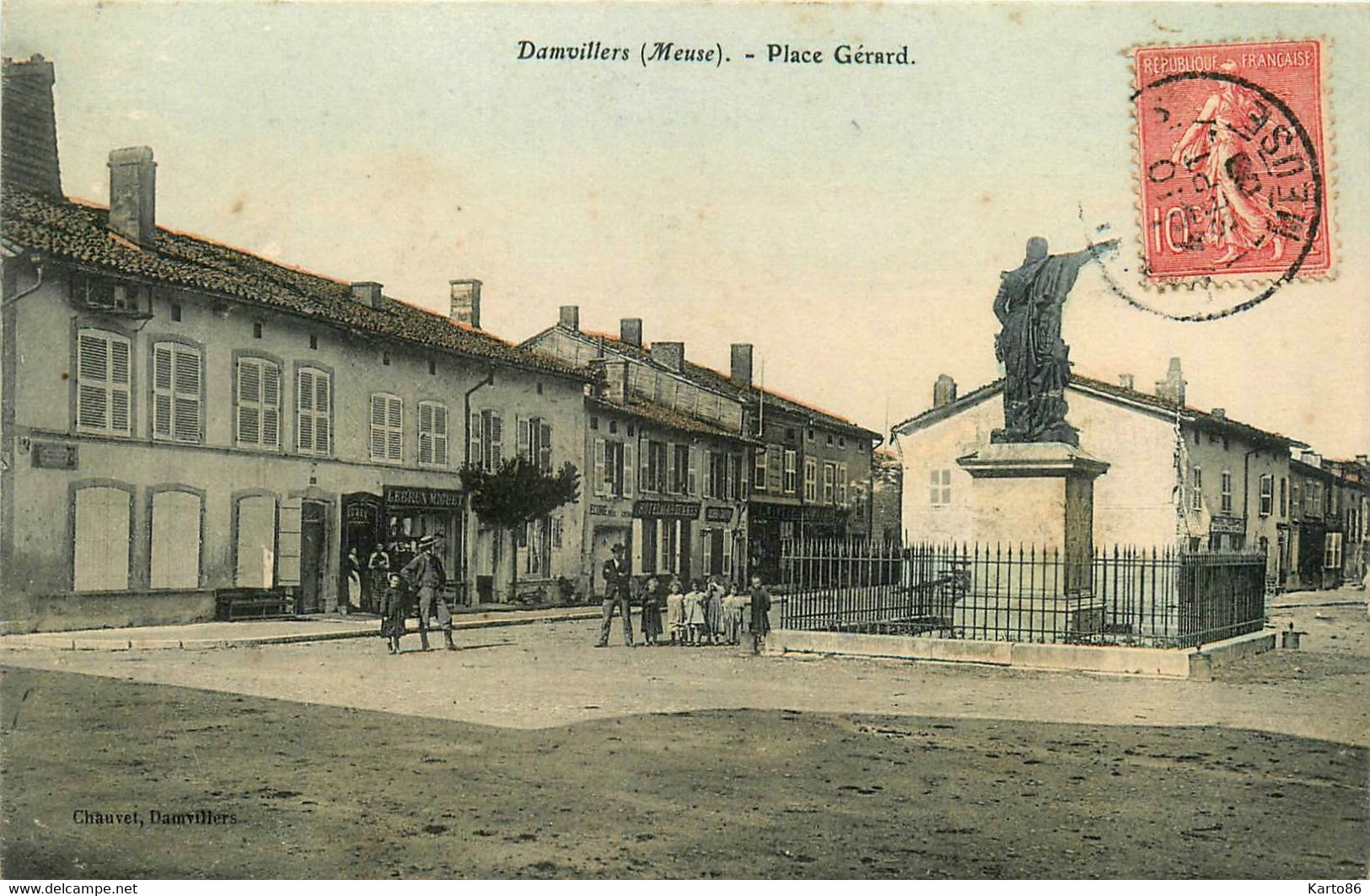 Damvillers * La Place Gérard * Commerce Magasin LEBRUN MIGUET * La Statue - Damvillers