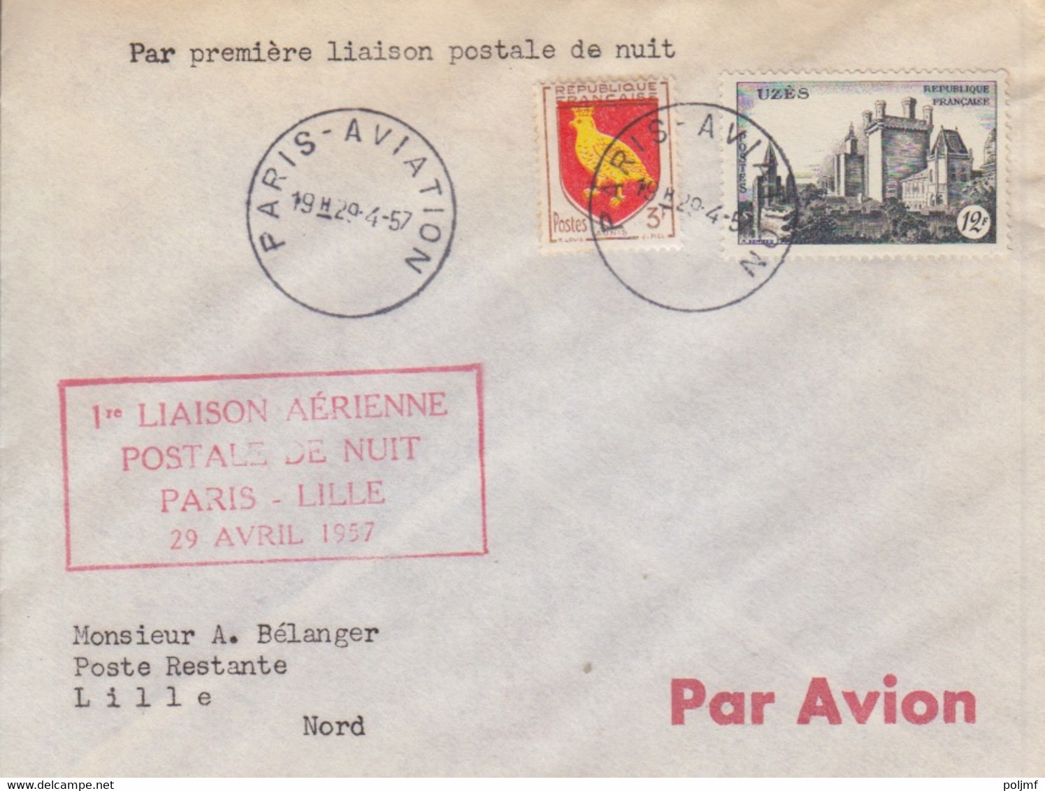 1° Liaison Postale De Nuit Paris - Lille Le 29 Avril 57 Obl. Paris Aviation Sur N° 1004, 1099 (Uzés) - First Flight Covers