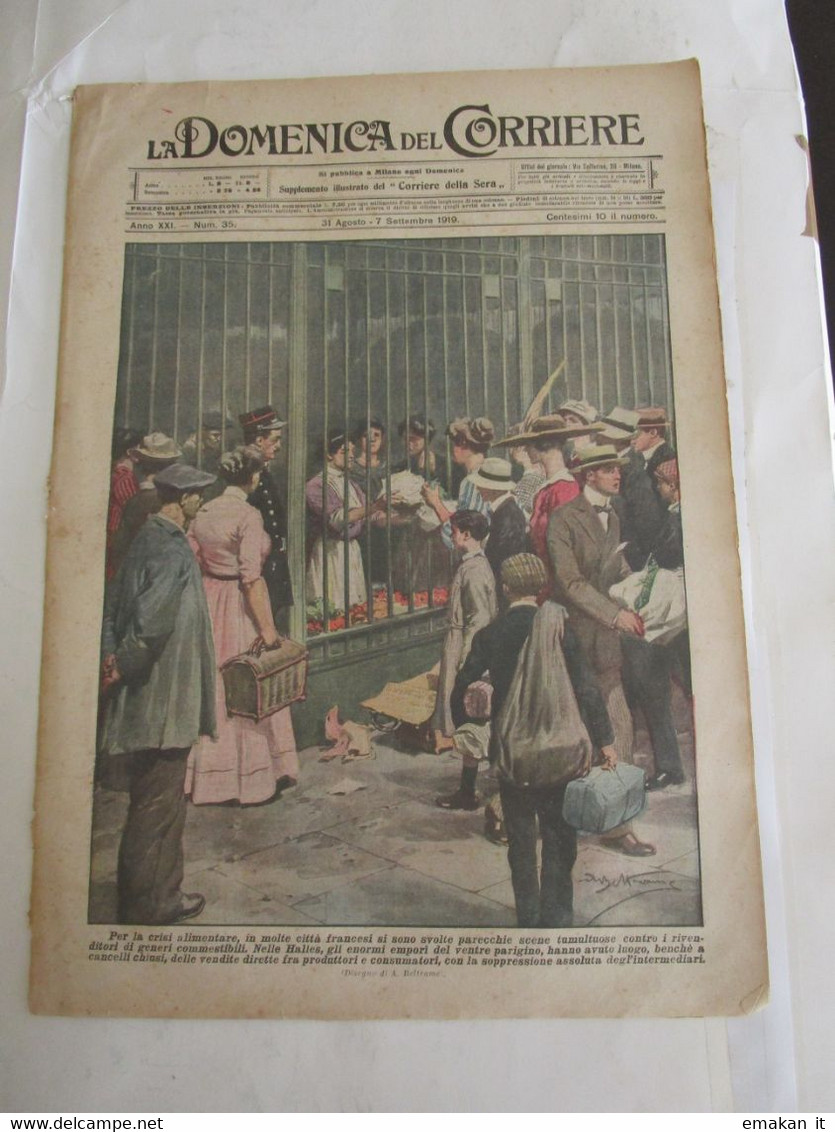 # DOMENICA DEL CORRIERE N 35 / 1919 - CRISI ALIMENTARE IN FRANCIA / POSTE A MILANO / ITALIANI MURMANIA - First Editions