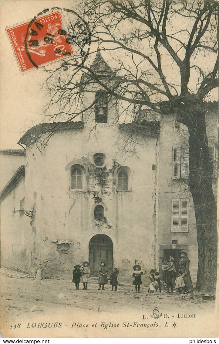 VAR  LORGUES  Place Et église Saint François - Lorgues