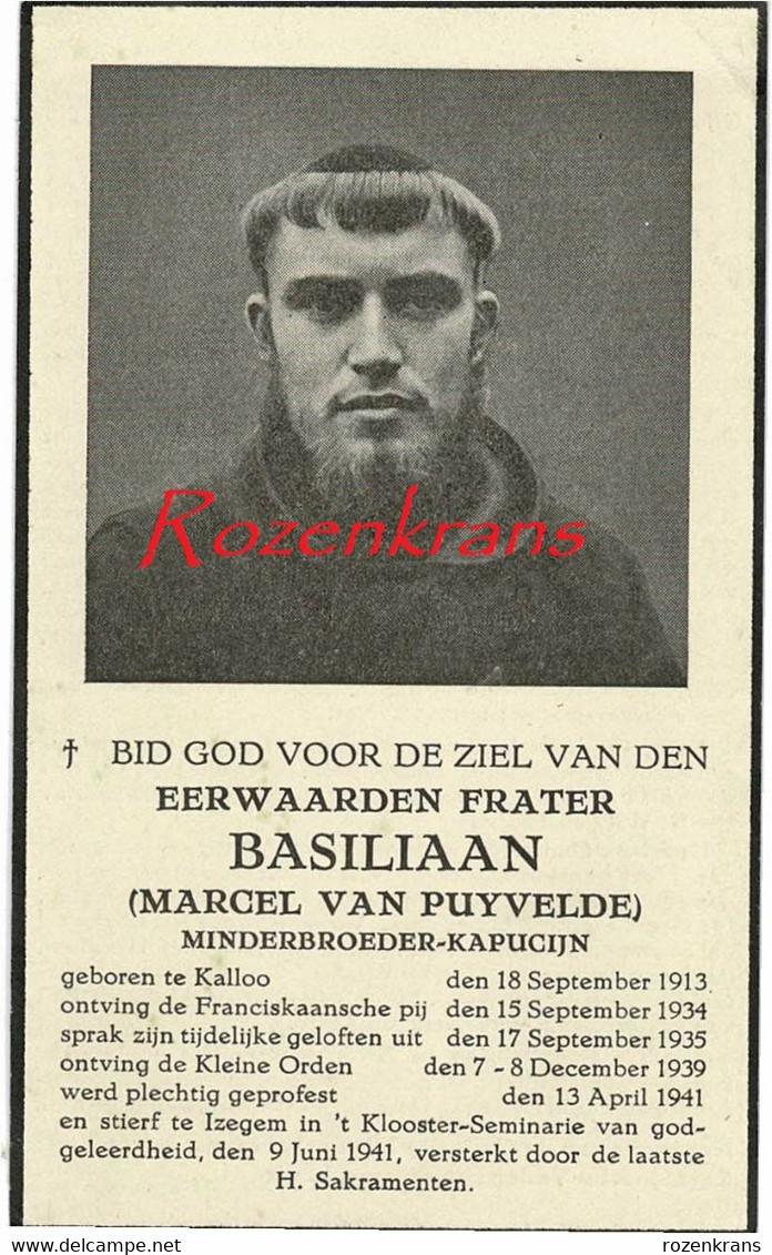 Frater Broeder Basiliaan Marcel Van Puyvelde Minderbroeder Kapucijn Kallo Izegem Doodprentje Bidprentje Image Mortuaire - Beveren-Waas