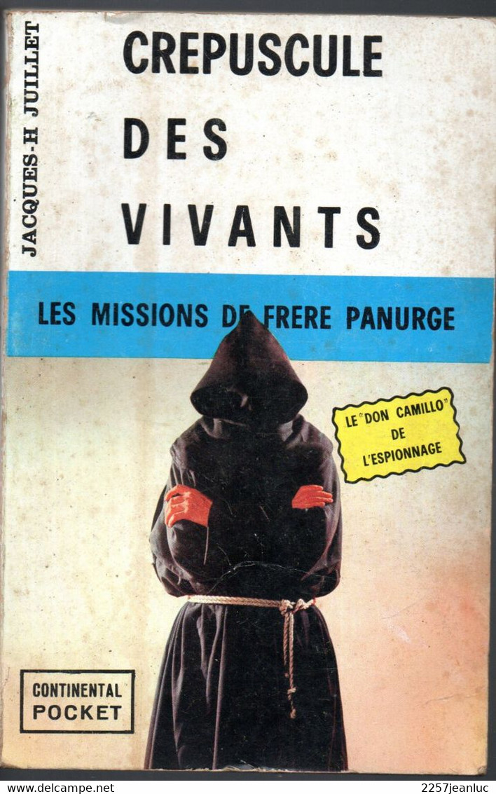 Crepuscule Des Vivants Les Missions De Frère Panurge Editions Continental Pocket De 1971 - Sonstige & Ohne Zuordnung