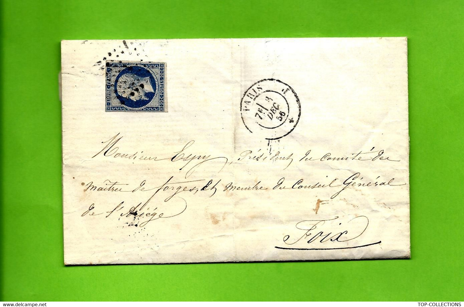 1856 Jules Pic Paris => Espy Foix Ariège Président Comité Des Maitres De Forges (origine Du Comité Du Patronat ) - Historische Documenten