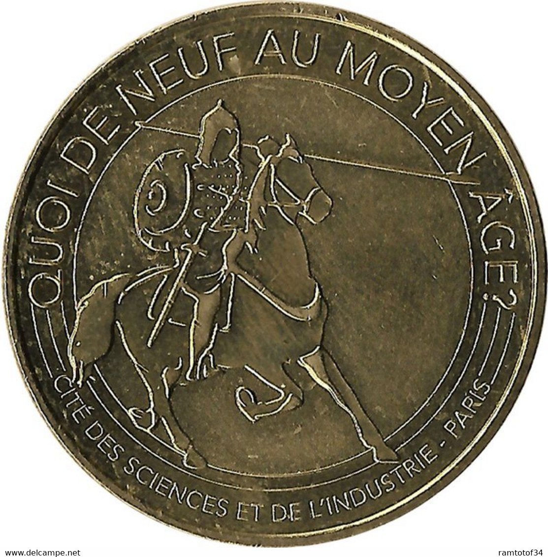 2016 MDP362 - PARIS - Cité Des Sciences Et De L'Industrie 18 (Quoi De Neuf Au Moyen-âge) / MONNAIE DE PARIS - 2016